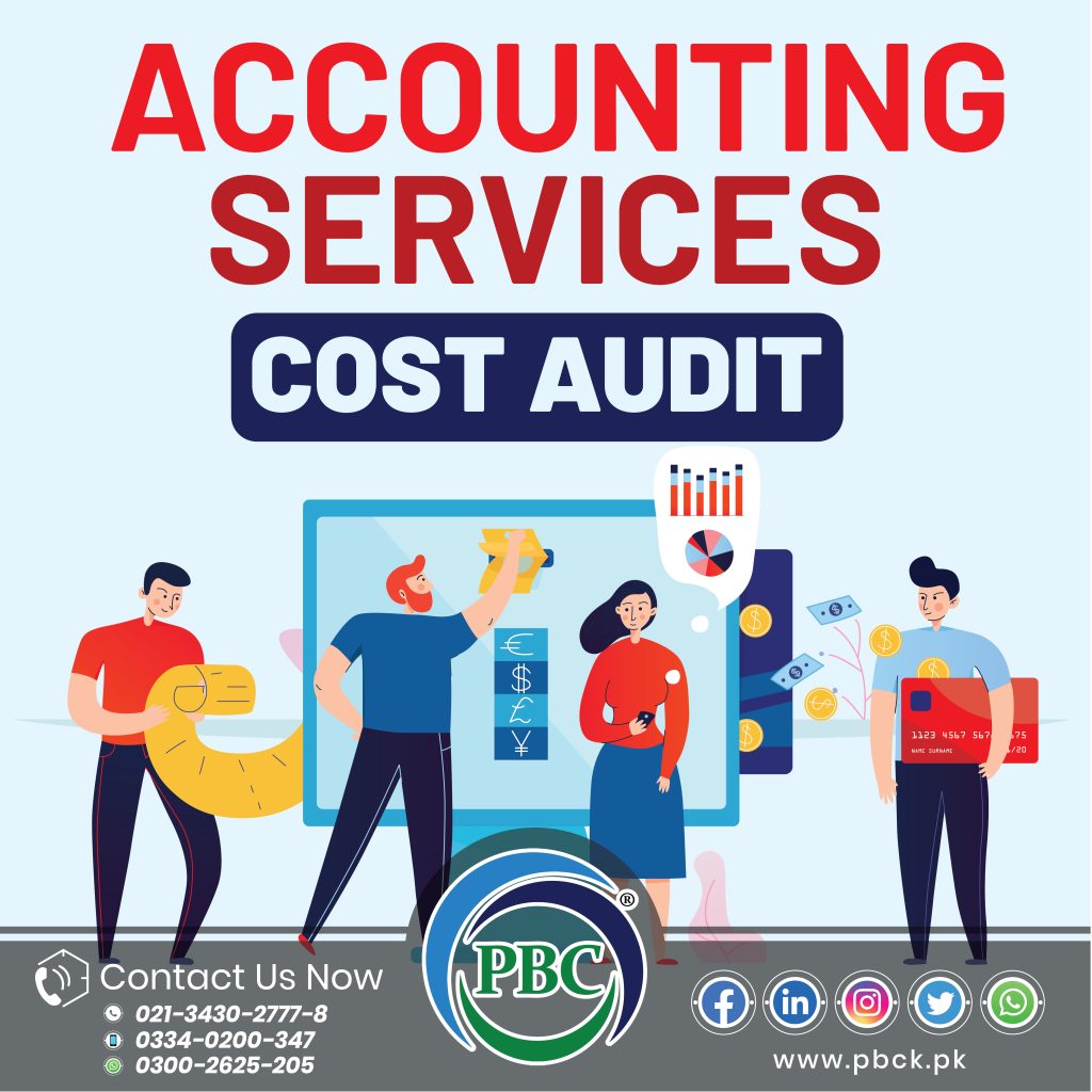 COST AUDIT services in Karachi COST AUDIT services in Karachi